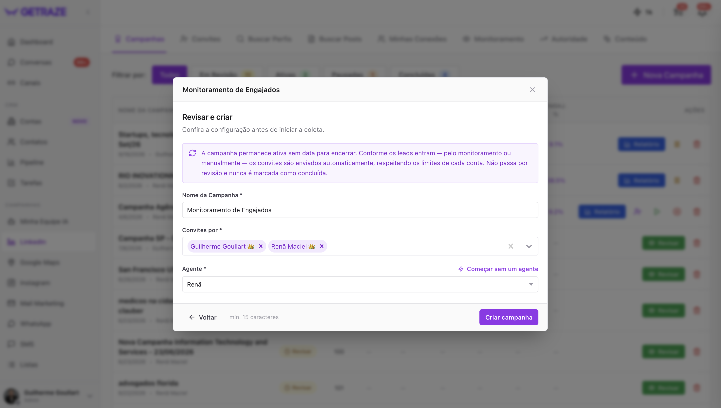 Tela "Revisar e criar" da campanha contínua, com o aviso de que a campanha permanece ativa sem data para encerrar, o nome da campanha, o campo Convites por com duas contas e o seletor de agente com o atalho Começar sem um agente