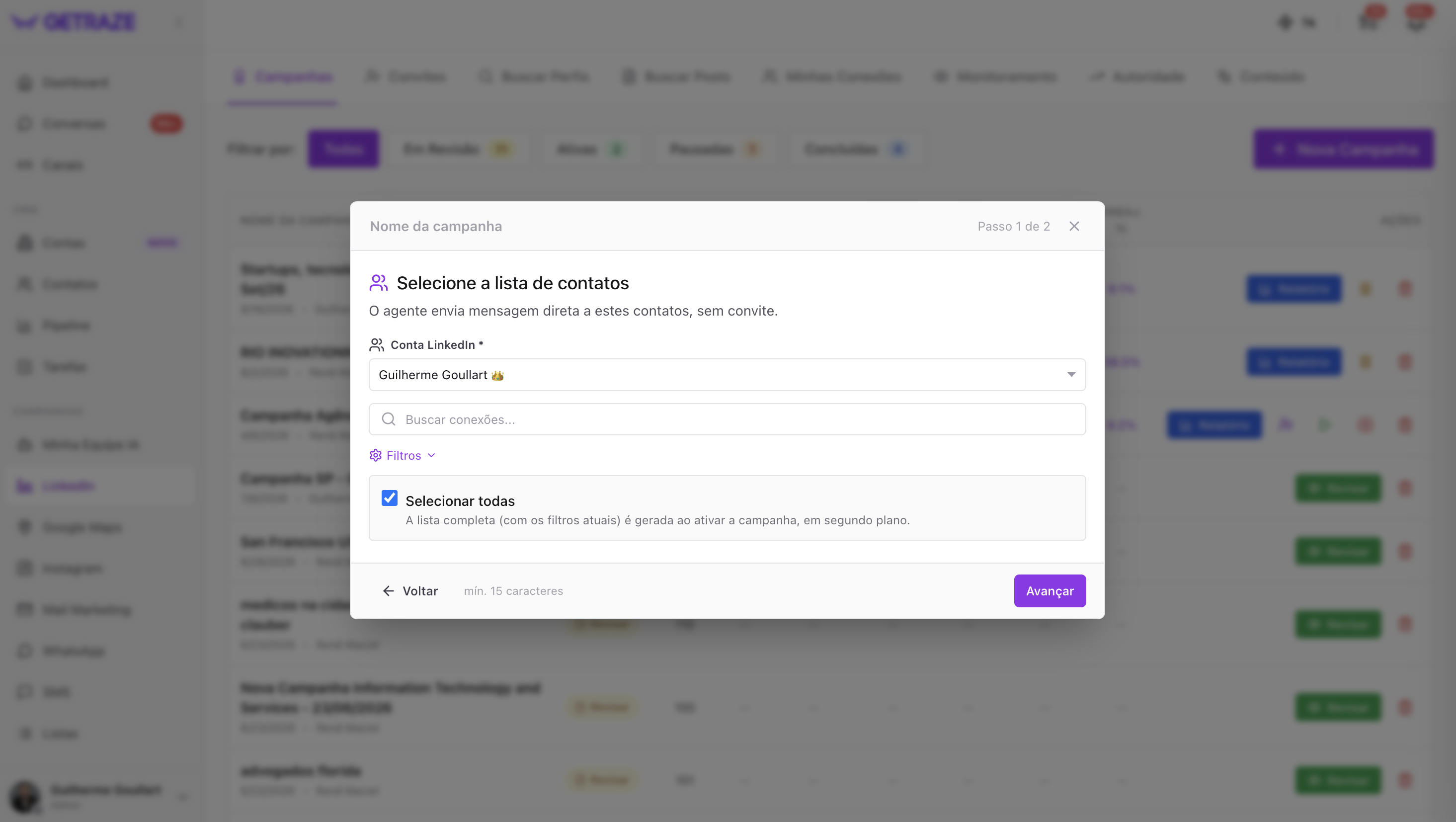 Passo 1 de 2 da campanha de Minhas conexões, com o campo de nome da campanha no topo, o seletor de conta do LinkedIn, a busca de conexões, os filtros e a opção Selecionar todas