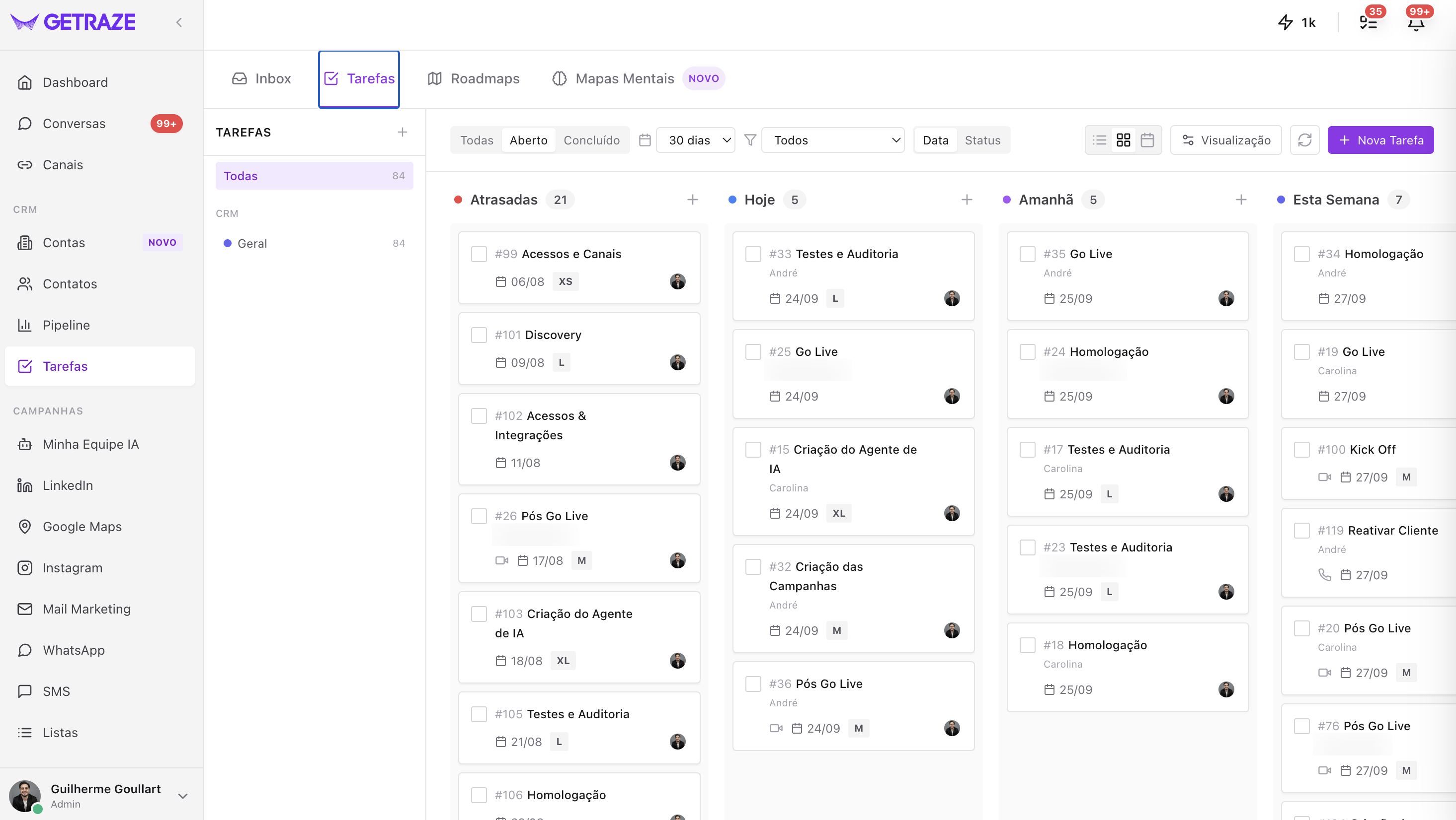 Aba Tarefas com o board em kanban, o painel de listas à esquerda, a barra de controles no topo e as colunas Atrasadas, Hoje, Amanhã e Esta Semana